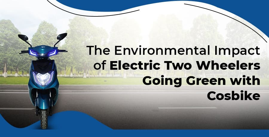 Environmental-Impact-Of-Electric-Two-Wheelers