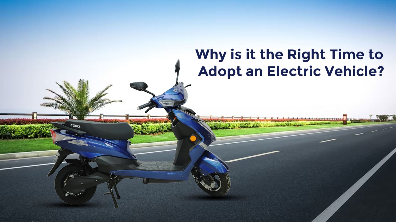 right time to adopt an electric vehicle
